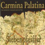 Siebenpfeiffer Carmina Palatina